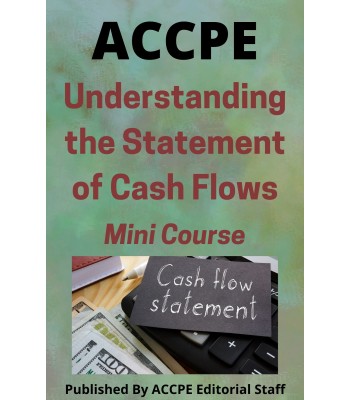 Understanding the Statement of Cash Flows 2022 Mini Course